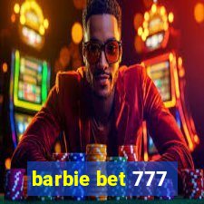 barbie bet 777